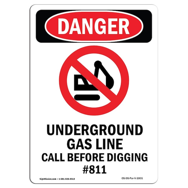 Signmission Safety Sign, OSHA Danger, 5" Height, Underground Gas Line, Portrait OS-DS-D-35-V-1801 - main